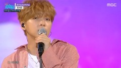 20Zheng Shiyun of 18/07/28_ of edition of spot of Something - MBC Music Core