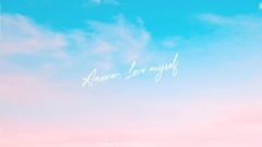 [piano edition] ballproof teenager of Answer Love Myself [Piano Cover]_ is round