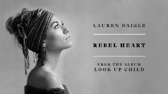 Rebel Heart_Lauren Daigle