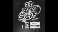Everybody Dies_Logic