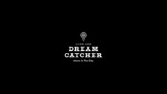 Short of music of Dreamcatcher - What Teaser_ , dream Catcher