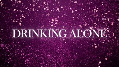 Drinking Alone_Carrie Underwood