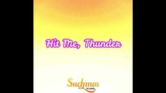 Hit Me, thunder_ Japan galaxy