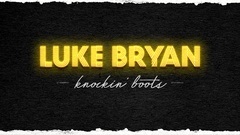 Knockin' Boots_Luke Bryan