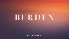 Burden_Keith Urban