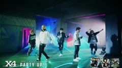 X4 " Party Up! ! " the actor below MUSIC VIDEO_ 