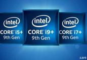 Exposure of price of Intel9000 series processor, i9-9900K price is as high as 5400 yuan unexpectedly